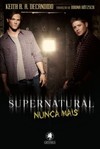 Supernatural: nunca mais