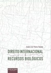 Direito internacional e recursos biológicos