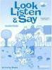 Look Listen and Say Activity Book