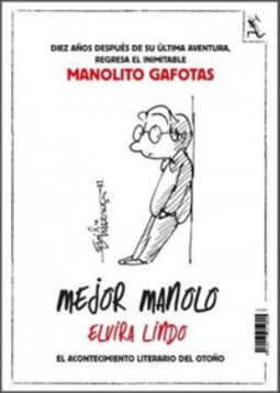 Mejor Manolo (Manolito Gafotas #8)