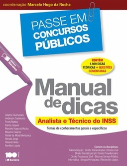 Manual de dicas: analista e técnico do INSS
