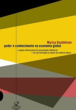 Poder e Conhecimento na Economia Global