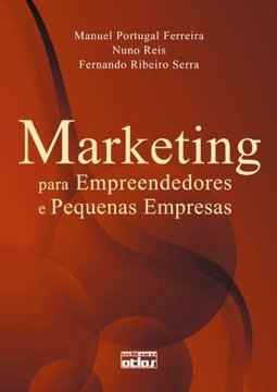 MARKETING PARA EMPREENDEDORES E PEQUENAS EMPRESAS