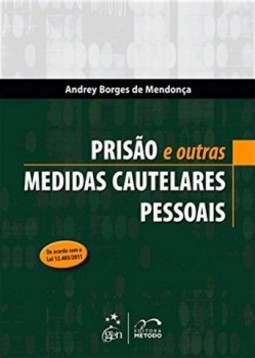Prisão e outras medidas cautelares pessoais