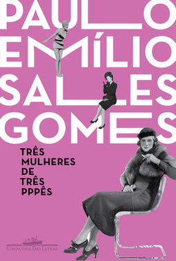 TRES MULHERES DE TRES PPPS