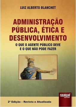 Administração Pública, Ética e Desenvolvimento