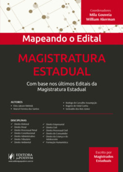 Magistratura estadual: com base nos últimos editais da magistratura estadual