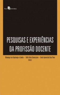 Pesquisas e experiências da profissão docente