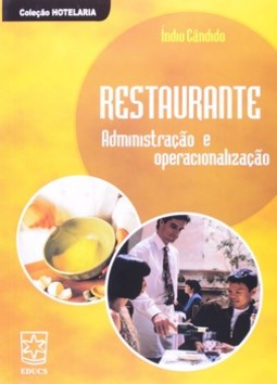 Restaurante: administração e operacionalização