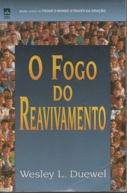 O Fogo do Reavivamento