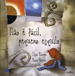 NAO E FACIL PEQUENO ESQUILO