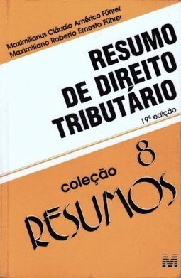 Resumo de Direito Tributário - vol. 8