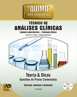 Técnico de análises clínicas: teoria e dicas: questões de provas comentadas