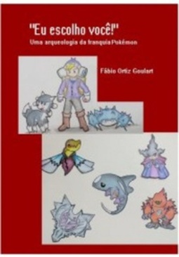"Eu escolho você!"
