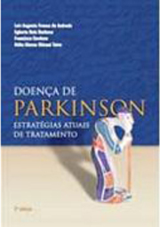 Doença de Parkinson: Estratégias Atuais de Tratamento