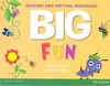Big fun: reading and writing - Workbook