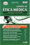 Código de Ética Médica e Normas Complementares