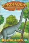 Apatossauro (Dinossauros : os maiores animais de todos os tempos)