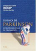 Doença de Parkinson: Estratégias Atuais de Tratamento