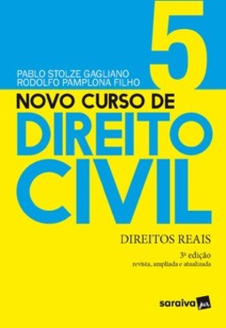 Novo curso de direito civil: direitos reais