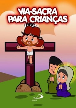 Via-Sacra para cianças
