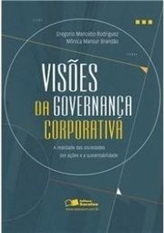 VISOES DA GOVERNANCA CORPORATIVA