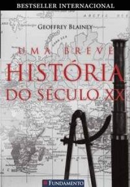 Breve História do Século XX, Uma