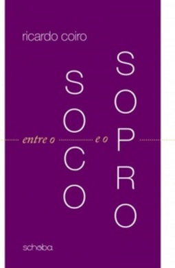 Entre o soco e o sopro