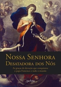 Nossa Senhora Desatadora dos Nós