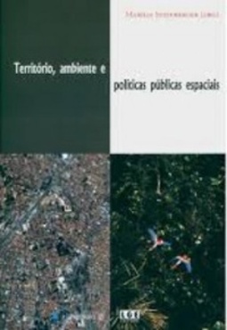 Território, ambiente e políticas públicas espaciais