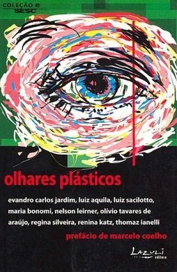 Olhares Plásticos
