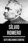 Sete melhores contos de Sílvio Romero