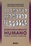 Desenvolvimento humano - História, Conceitos e Polêmicas