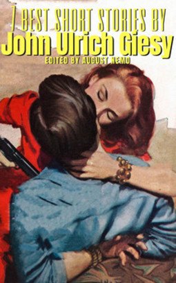 7 best short stories by john ulrich giesy