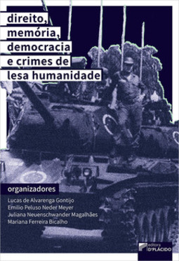 Direito, memória, democracia e crimes de lesa humanidade