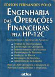 Engenharia das Operações Financeiras Pela HP-12C