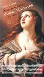 Música Serva d´Alma: Claudio Monteverdi ad voce umanissima