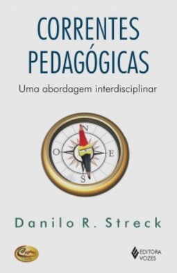 Correntes pedagógicas: uma abordagem interdisciplinar