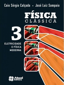 Física clássica - Volume 3