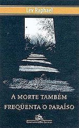 A Morte Também Frequenta o Paraíso