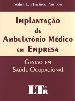 Implantação de Ambulatório Médico em Empresas
