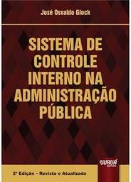 Sistema de Controle Interno na Administração Pública