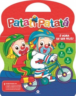 Patati Patatá: é hora de ser feliz!