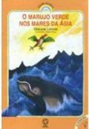 O Marujo Verde nos Mares da Ásia