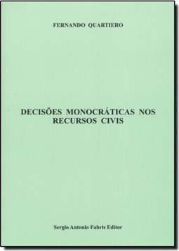 Decisões Monocráticas nos Recursos Civis