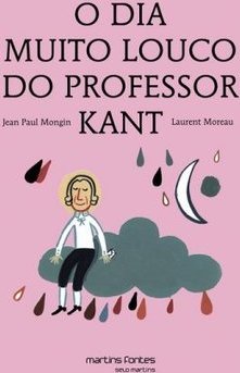 O dia muito louco do professor Kant