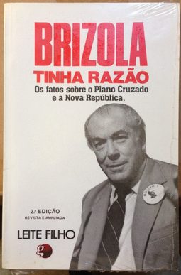 Brizola Tinha Razão