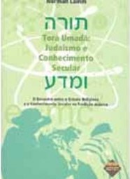 Torá Umadá: Judaísmo e Conhecimento Secular