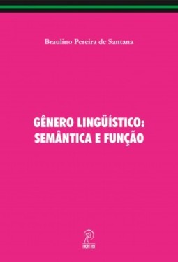 Gênero lingüístico: semântica e função