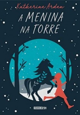 A Menina Na Torre (Winternight #2)